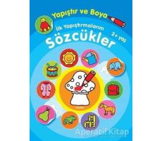 İlk Yapıştırmalarım Sözcükler - Kolektif - Parıltı Yayınları