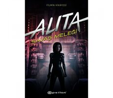 Alita: Savaş Meleği - Pat Cadigan - Epsilon Yayınevi