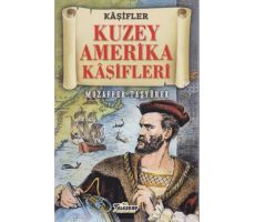 Kuzey Amerika Kaşifleri - Kaşifler - Muzaffer Taşyürek - Teleskop Popüler Bilim