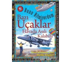 Bunu Bilmiyordum - Bazı Uçaklar Havada Asılı Kalabilir - Flowerpot Press - Teleskop Popüler Bilim