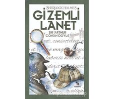 Gizemli Lanet - Sherlock Holmes - Sir Arthur Conan Doyle - Anonim Yayıncılık