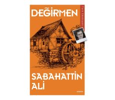 Değirmen - Sabahattin Ali - Anonim Yayıncılık