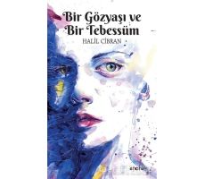 Bir Gözyaşı ve Bir Tebessüm - Halil Cibran - Anonim Yayıncılık