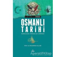 Osmanlı Tarihi - Ali Muhammed Sallabi - Ravza Yayınları