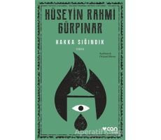 Hakka Sığındık - Hüseyin Rahmi Gürpınar - Can Yayınları