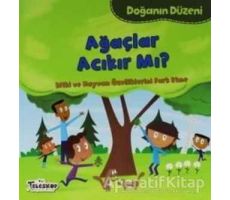 Doğanın Düzeni - Ağaçlar Acıkır Mı? - Martha E. H. Rustad - Teleskop Popüler Bilim