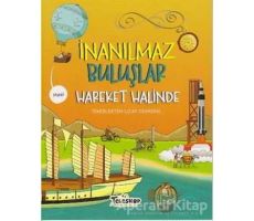 Hareket Halinde - İnanılmaz Buluşlar - Matt Turner - Teleskop Popüler Bilim