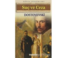 Suç ve Ceza - Fyodor Mihailoviç Dostoyevski - Anonim Yayınları