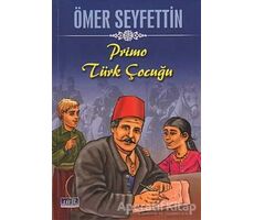 Primo Türk Çocuğu - Ömer Seyfettin - Parıltı Yayınları