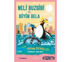 Neli Buzgibi ve Büyük Bela 2.Kitap - Jeremy Strong - Tudem Yayınları