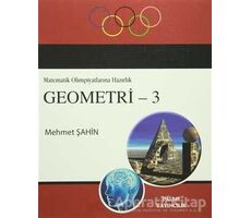 Geometri 3 / Matematik Olimpiyatlarına Hazırlık - Mehmet Şahin - Palme Yayıncılık