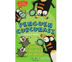 Harika Hayvanlar Penguen Curcunası - Jeanne Willis - İş Bankası Kültür Yayınları