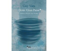 Ekim: Uzun Pazar - Guy Vaes - Sel Yayıncılık