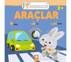 Araçlar - Küçük Tavşancık - Rasa Dmuchovskiene - Eksik Parça Yayınları