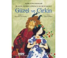 Güzel ve Çirkin - Jeanne-Marie Leprince de Beaumont - Yapı Kredi Yayınları