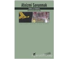 Ateizmi Savunmak - Robin Le Poidevin - Ayrıntı Yayınları