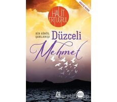 Düzceli Mehmet - Halit Ertuğrul - Nesil Yayınları