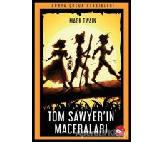 Tom Sawyer’ın Maceraları - Mark Twain - Beyaz Balina Yayınları