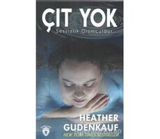Çıt Yok - Heather Gudenkauf - Dorlion Yayınları