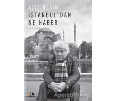 Istanbuldan Ne Haber - Aziz Nesin - Nesin Yayınevi