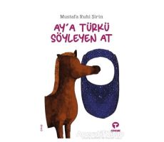 Aya Türkü Söyleyen At - Mustafa Ruhi Şirin - Turkuvaz Çocuk