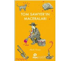 Tom Sawyer’ın Maceraları - Mark Twain - Turkuvaz Çocuk