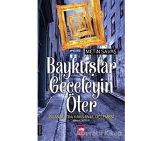 Baykuşlar Geceleyin Öter - Metin Savaş - Ötüken Neşriyat