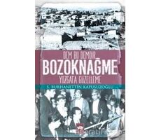 Bozoknağme - S. Burhanettin Kapusuzoğlu - Ötüken Neşriyat