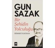 Gün Sazak - Himmet Kayhan - Ötüken Neşriyat