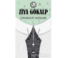 Çınaraltı Yazıları - Ziya Gökalp - Ötüken Neşriyat