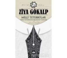 Milli Tetebbular - Ziya Gökalp - Ötüken Neşriyat