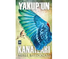 Yakupun Kanatları - Misli Baydoğan - Ötüken Neşriyat