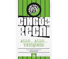 Allo... Allo... Yetişiniz! - Cingöz Recai - Peyami Safa - Ötüken Neşriyat