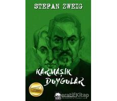 Karmaşık Duygular - Stefan Zweig - Eksik Parça Yayınları