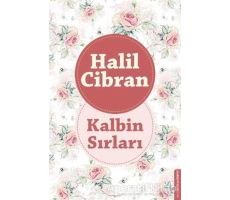 Kalbin Sırları - Halil Cibran - Destek Yayınları