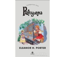 İlköğretim İçin Pollyanna - Eleanor H. Porter - Hasbahçe