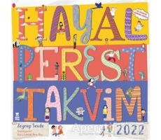 Hayalperest Takvim 2022 (Çıkartma Hediyeli) - Zeynep Sevde - Taze Kitap