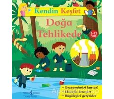 Kendin Keşfet - Doğa Tehlikede - Sally Morgan - İş Bankası Kültür Yayınları