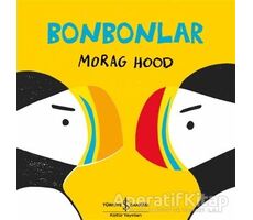 Bonbonlar - Morag Hood - İş Bankası Kültür Yayınları