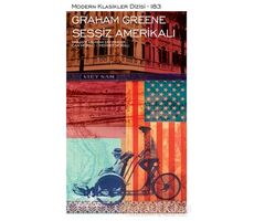 Sessiz Amerikalı (Şömizli) - Graham Greene - İş Bankası Kültür Yayınları