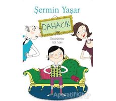 Dahacık - Şermin Yaşar - Doğan Egmont Yayıncılık