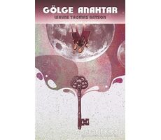 Gölge Anahtar - Wayne Thomas Batson - Martı Yayınları