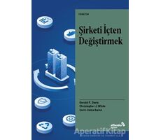 Şirketi İçten Değiştirmek - Christopher J. White - Albaraka Yayınları