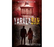 Yaralasar 4 - Maral Atmaca - Ephesus Yayınları