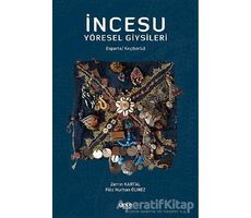 İncesu Yöresel Giysileri - Zerrin Kartal - Gece Kitaplığı