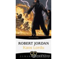 Kaos Lordu - Zaman Çarkı 6 - Robert Jordan - İthaki Yayınları