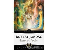 Hançer Yolu - Zaman Çarkı Sekizinci Kitap - Robert Jordan - İthaki Yayınları