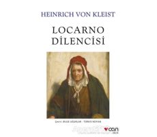 Locarno Dilencisi - Heinrich von Kleist - Can Yayınları