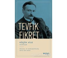 Küçük Aile - Tevfik Fikret - Can Yayınları