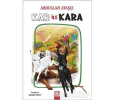 Kar İle Kara - Abdullah Ataşçı - Altın Kitaplar